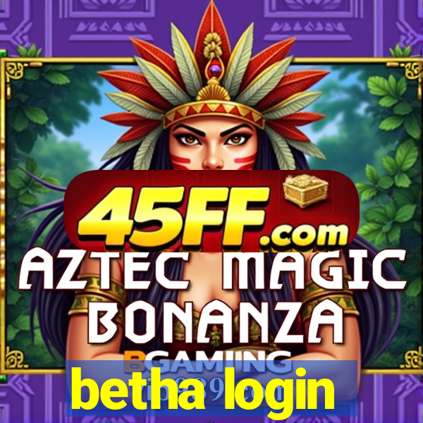 betha login